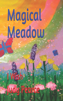 Magical Meadow: I Wish(I Wish)