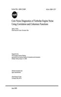 Core Noise Diagnostics of Turbofan Engine Noise Using Correlation and Coherence Functions