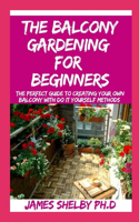 Balcony Gardening for Beginners