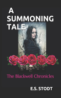 A Summoning Tale