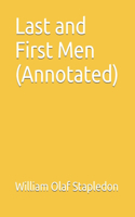 Last and First Men (Annotated)