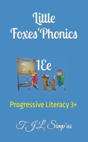 Little Foxes' Phonics 1Ee