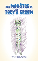 Monster in Toby's Dream