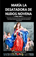 María La Desatadora de Nudos Novena