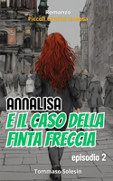 Annalisa e il Caso della Finta Freccia