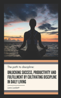 Path to Discipline