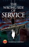 The Wrong Side of Service
