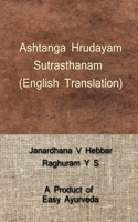 Ashtanga Hrudayam Sutrasthanam / अष्टाङ्गहृदयम् सूत्रस्थानम्