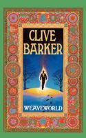 Weaveworld (Voyager Classics)