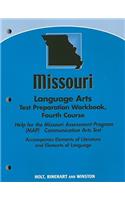 Missouri Language Arts Test Preparation Workbook, Fourth Course: Help for the Missouri Assessment Program (MAP) Communication Arts Test