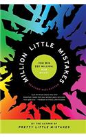 Million Little Mistakes