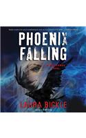 Phoenix Falling