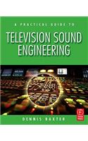 A Practical Guide to Television Sound Engineering