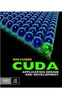 CUDA Application Design and Development