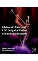 Advances in Analog and RF IC Design for Wireless Communication Systems