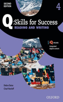 Q: Skills for Success Reading and Writing 2e Level 4 Student Book