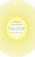 Faithful Revolution