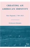 Creating an American Identity