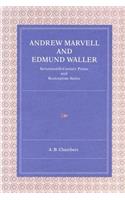 Andrew Marvell and Edmund Waller