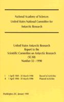 United States Antarctic Research Report to the Scientific Committee on Antarctic Research (Scar)