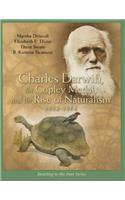 Charles Darwin, the Copley Medal, and the Rise of Naturalism, 1861-1864