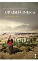 Routledge Dictionary of Turkish Cinema