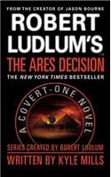 Robert Ludlum's(tm) the Ares Decision