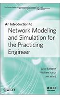 An Introduction to Network Modeling and Simulation for the Practicing Engineer