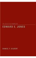 The Selected Works of Edward E. Jones