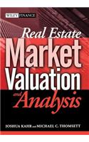 Real Estate Market Valuation and Analysis