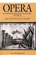 Opera in Seventeenth-Century Venice