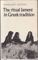 The Ritual Lament in Greek Tradition