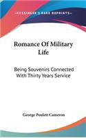 Romance Of Military Life