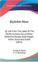 Buckskin Mose