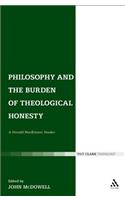 Philosophy and the Burden of Theological Honesty