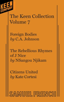 Keen Collection: One Acts by Contemporary Playwrights Vol. 7