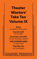 Theater Masters' Take Ten Volume IX