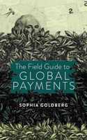 Field Guide to Global Payments