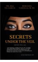 Secrets Under the Veil