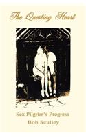 The Questing Heart: Sex Pilgrim's Progress(English)