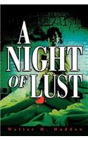 A Night Of Lust