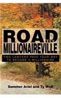 Road To Millionaireville