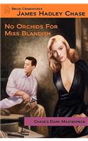 No Orchids for Miss Blandish