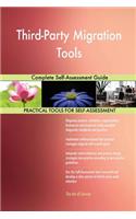 Third-Party Migration Tools Complete Self-Assessment Guide