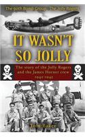 It Wasn't So Jolly