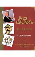 Mort Walker's Private Scrapbook: Celebrating a Life of Love and Laughter