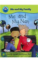 Me and My Nan
