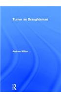 Turner as Draughtsman