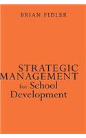 Strategic Management for School Development