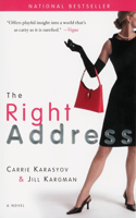 The Right Address: A Novel(English)